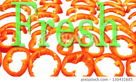 Green positive fresh inscription on red sweet ripe slices pepper Green positive fresh inscription on red sweet ripe slices pepper 130431685