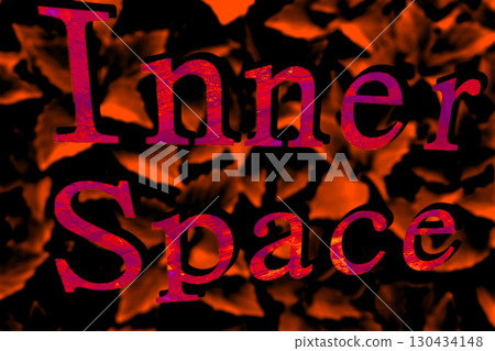 Inscription Inner Space on dark red leaves background 130434148