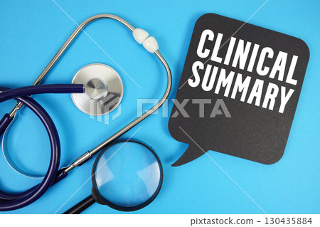 Clinical Summary  text with Stethoscope and magnifying glass on blue background 130435884