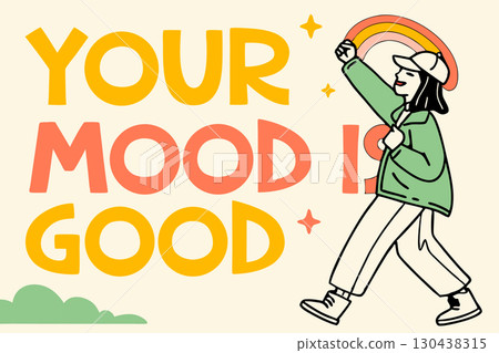 Orange colored positive sign Your Mood Is Good on white Orange colored positive sign Your Mood Is Good on white 130438315