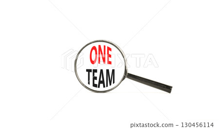 One team symbol. Concept word One team on beautiful magnifying glass. Beautiful white paper background. Black magnifying glass. Business one team concept. Copy space. One team symbol. Concept word One team on beautiful magnifying glass. Beautiful white paper background. Black magnifying glass. Business one team concept. Copy space. 130456114