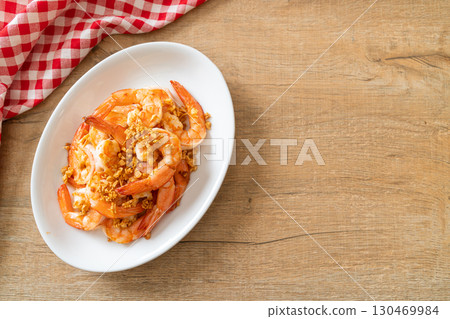 fried shrimps or prawns with garlic fried shrimps or prawns with garlic 130469984
