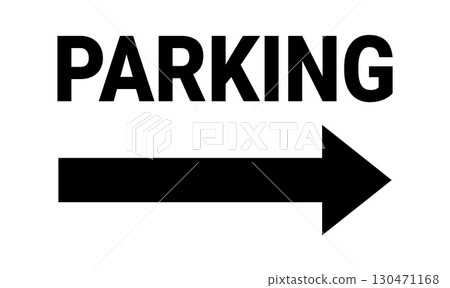 Parking sign right arrow symbol. Directional parking sign. Parking sign with directional arrow. 130471168