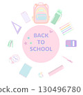 Back to school: pastel supplies circle with backpack, stationery, and clock 130496780