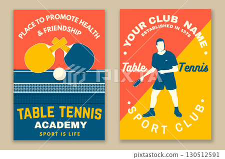 Set of Table tennis poster, banner, magazine template with table, ping pong rackets, ball. Vector. For table tennis logotype templates and badges. Place to promote health and friendship Set of Table tennis poster, banner, magazine template with table, ping pong rackets, ball. Vector. For table tennis logotype templates and badges. Place to promote health and friendship 130512591