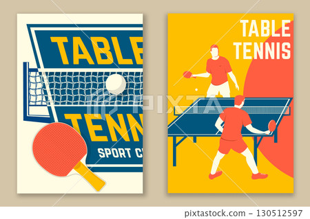Set of Table tennis poster, banner, magazine template with table, ping pong rackets, ball. Vector. For table tennis logotype templates and badges. Place to promote health and friendship 130512597
