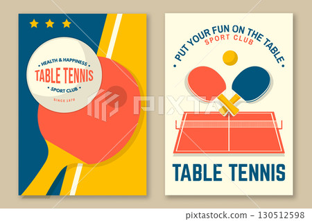 Set of Table tennis poster, banner, magazine template with table, ping pong rackets, ball. Vector. Place to promote health and friendship 130512598