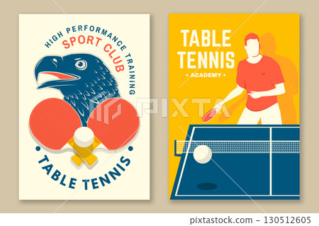 Set of Table tennis poster, banner, magazine template with ping pong rackets, ball, falcon bird, sports man athlete playing tennis. Vector. Set of Table tennis poster, banner, magazine template with ping pong rackets, ball, falcon bird, sports man athlete playing tennis. Vector. 130512605