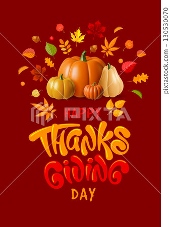 Thanksgiving Day lettering With Pumpkin And Autumn Leaves 130530070