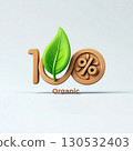 3d cartoon 100 percent organic certification logo with leaf and checkmark, eco-friendly product badge 130532403