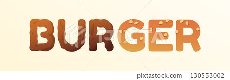 Logo word BURGER stylized as fast food - Vector Logo word BURGER stylized as fast food - Vector 130553002