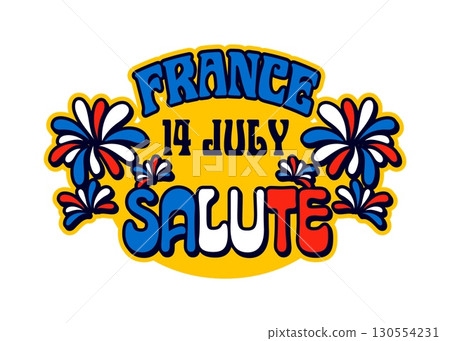 France Bastile Day vintage Y2K sticker or tag. France travel souvenir 60s 70s vector patch, French flag colors tag. Europe country tourism label with 14 July national day holiday fireworks salutes France Bastile Day vintage Y2K sticker or tag. France travel souvenir 60s 70s vector patch, French flag colors tag. Europe country tourism label with 14 July national day holiday fireworks salutes 130554231