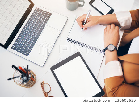 Planning, schedule and hands of a woman writing an idea, information or agenda from a mockup tablet. Business, corporate and social media management employee with inspiration on a project from above 130602639