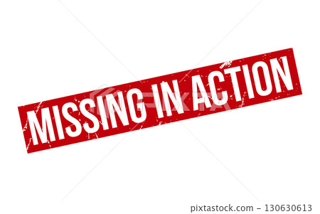 Missing In Action Rubber Stamp Seal Vector Missing In Action Rubber Stamp Seal Vector 130630613