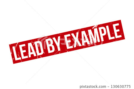 Red Lead by Example Rubber Stamp Seal Vector Red Lead by Example Rubber Stamp Seal Vector 130630775