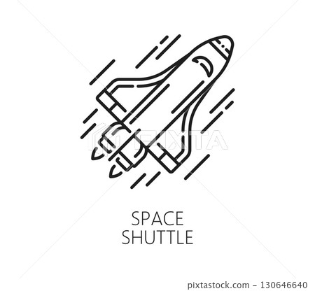Space shuttle spaceship and astronomy line icon. Galaxy outerspace exploration lineart vector pictogram, space rocket start or launch outline sign. Spacecraft flight icon or cosmos travel symbol 130646640