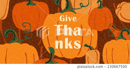 Thanksgiving vector background with pumpkins. Give thanks. American holiday greeting colorful banner with textured effect. Modern flat warm thankful design for promotion, sale, discount graphic 130667500