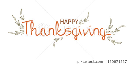 Happy Thanksgiving greeting with leaves element Happy Thanksgiving greeting with leaves element 130671237