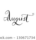 Vector August hand drawn month calligraphy. Cursive handwritten style made using ink. Handwritten month name illustration in cursive style. Calligraphy cursive month name for printable projects 130671734