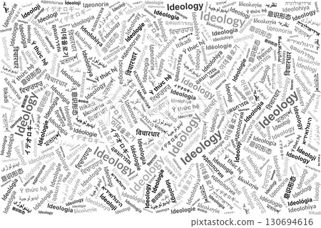 Word illustration of the word Ideology in many languages on white background 130694616