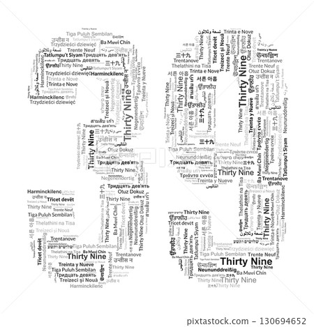 Number 39 Made from "Thirty Nine" in Various Languages Number 39 Made from "Thirty Nine" in Various Languages 130694652
