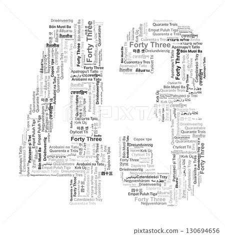 Number 43 Made from "Forty Three" in Multiple Languages Illustration Number 43 Made from "Forty Three" in Multiple Languages Illustration 130694656