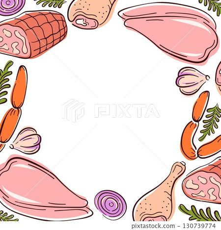 Border frame of assorted meat product, sausage, ham, chicken breast, drumsticks and fresh vegetables with garlic onion and herbs drawn in flat style on a white background. 130739774