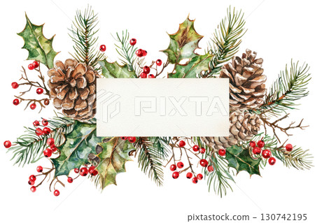 Watercolor illustration featuring pinecones, holly leaves, and red berries, designed with a blank space for customizable text or messages. Isolated on transparent background. PNG, cutout. 130742195