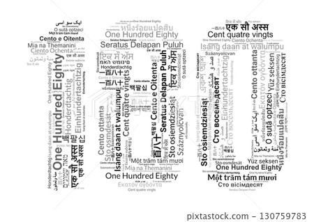 Number 180 Made from "One Hundred Eighty" in Various Languages Number 180 Made from "One Hundred Eighty" in Various Languages 130759783