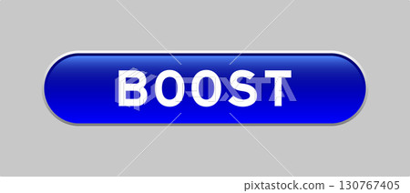 Blue color capsule shape button with word boost on gray background 130767405