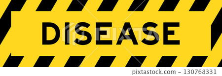 Yellow and black color with line striped label banner with word disease 130768331