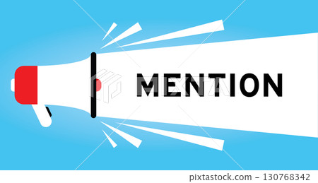 Color megaphone icon with word mention in white banner on blue background 130768342