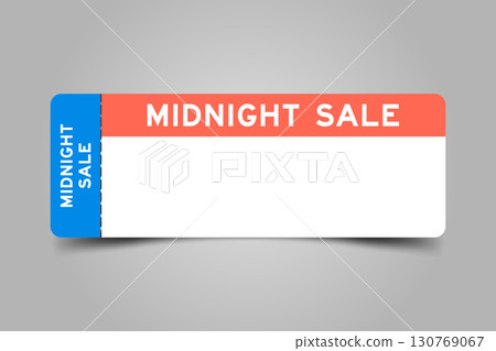 Blue and orange color ticket with word midnight sale and white copy space 130769067