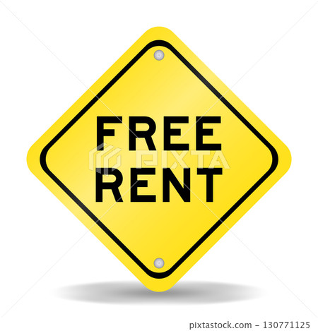 Yellow color transportation sign with word free rent on white background Yellow color transportation sign with word free rent on white background 130771125