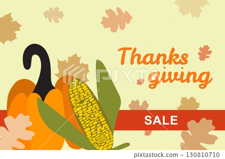 Thanksgiving sale featuring pumpkin and corn with autumn leaves decoration Thanksgiving sale featuring pumpkin and corn with autumn leaves decoration 130810710