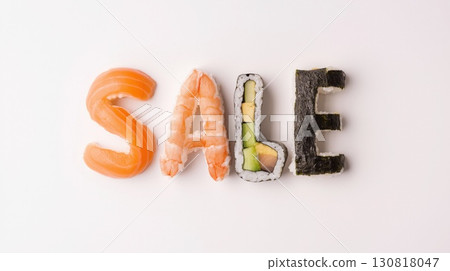 sale spelled with fresh sushi pieces arranged on white surface in a culinary display copyspace concept of restaurant advertising, discount promotion 130818047