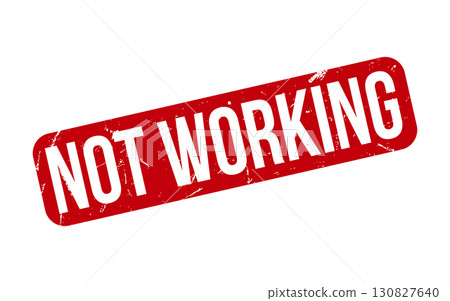 Not Working Rubber Stamp Seal Vector 130827640