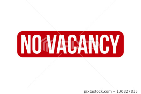 No Vacancy Rubber Stamp Seal Vector 130827813