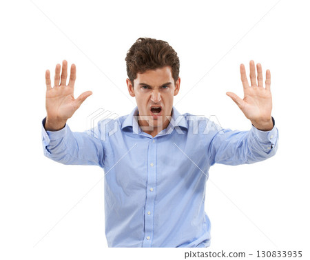 Business man, hands and stop sign portrait angry, frustrated and shouting for warning. Model person isolated on a white background with hand emoji for conflict, discrimination or equality fight Business man, hands and stop sign portrait angry, frustrated and shouting for warning. Model person isolated on a white background with hand emoji for conflict, discrimination or equality fight 130833935