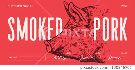 Pork, pig head, meat label. Template Meat Tag Label. Vintage retro print, tag, label with pig sketch ink pencil style drawing. Butchery pork pig head meat shop, text, typography. Vector Illustration Pork, pig head, meat label. Template Meat Tag Label. Vintage retro print, tag, label with pig sketch ink pencil style drawing. Butchery pork pig head meat shop, text, typography. Vector Illustration 130846705