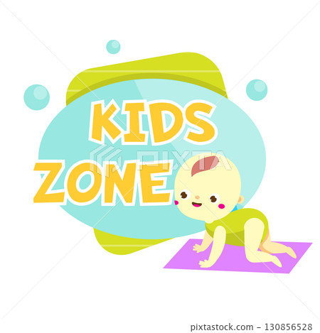 Kids zone banner. Colorful label with cute baby. Cartoon toddler Kids zone banner. Colorful label with cute baby. Cartoon toddler 130856528