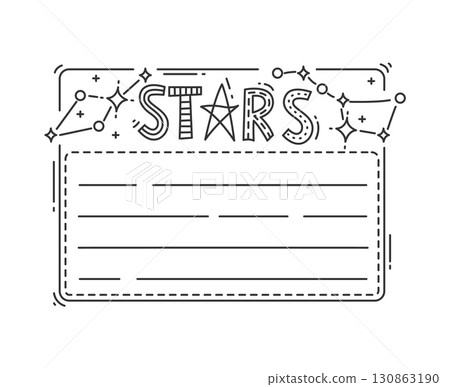 Galaxy space stars kids memo note frame. Kids education schedule vector sticker, To Do list label. Children scrapbook frame or diary memo note template with space star constellations funky typography Galaxy space stars kids memo note frame. Kids education schedule vector sticker, To Do list label. Children scrapbook frame or diary memo note template with space star constellations funky typography 130863190