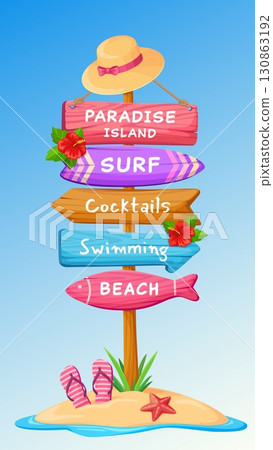 Summer beach sign board, travel signage, tropical island signpost with colorful direction boards, adorned with hibiscus flowers, a sunhat, and flip flops on sand, evoking a relaxed vacation vibe 130863192