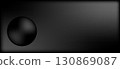 Abstract black gradient background with smooth spherical shape on the left side for modern design applications and creative projects with copy space. 130869087