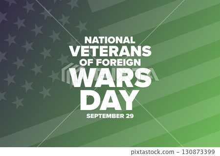 National Veterans Of Foreign Wars Day. VFW. September 29. Holiday concept. Template for background National Veterans Of Foreign Wars Day. VFW. September 29. Holiday concept. Template for background 130873399