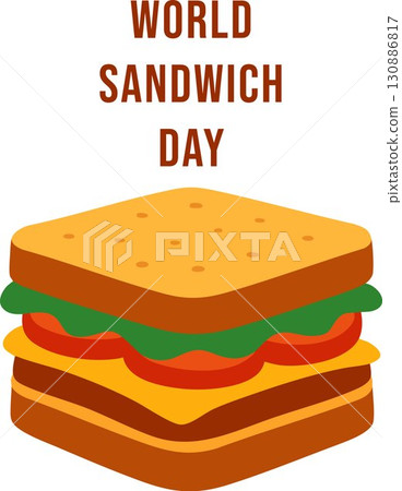 Colorful illustration of a delicious sandwich with lettuce, tomato, and onions on toasted bread, celebrating World Sandwich Day on a white background. 130886817