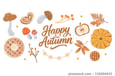 Autumn attributes isolated on white background. Fall clip art set. Pumpkins, leaves, pastries, mushrooms, twigs. Happy Autumn Lettering. Vector illustration in beige and brown colors. Cozy autumn Autumn attributes isolated on white background. Fall clip art set. Pumpkins, leaves, pastries, mushrooms, twigs. Happy Autumn Lettering. Vector illustration in beige and brown colors. Cozy autumn 130894035