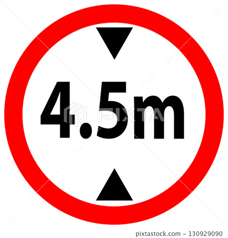 Vehicle maximum height limit 4.5 meter sign. The maximum height of the vehicle is 4.5 meters. Road safety signs and symbols. 130929090