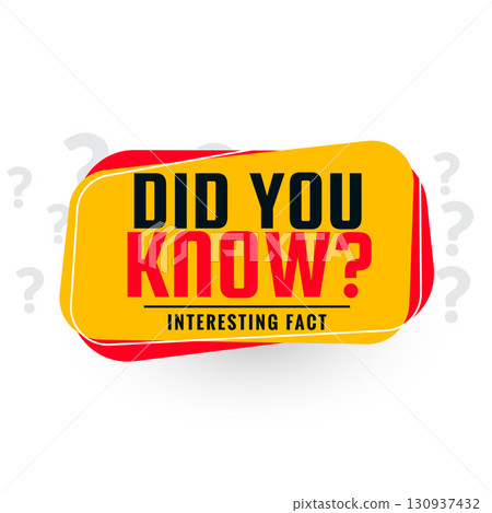 did your know information background think and ask interesting fact did your know information background think and ask interesting fact 130937432