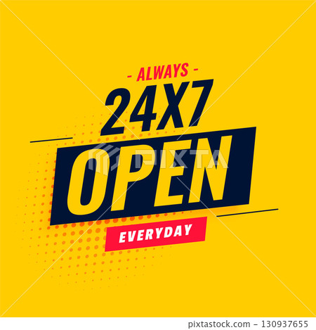 everyday 24 hour and 7 days open service yellow template design everyday 24 hour and 7 days open service yellow template design 130937655